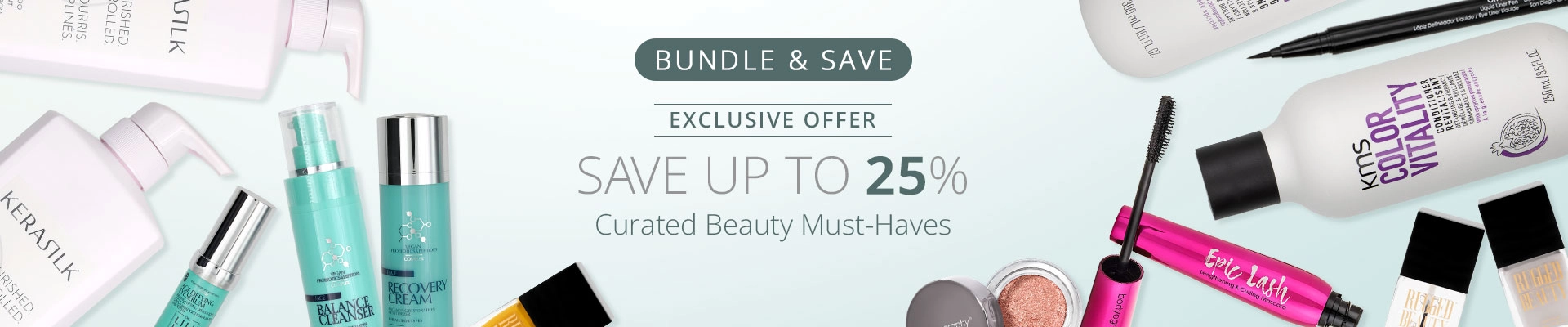 Best Sellers. Bigger Savings. Bundle & Save up to 25% Today!