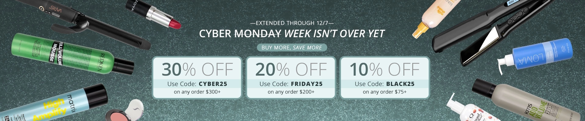 Cyber Week Savings Extended | 30% off with code: CYBER25 on any order $300+