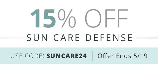 15% Off Sun Care Defense | Use Code: SUNCARE24 - Offer Ends 5/19