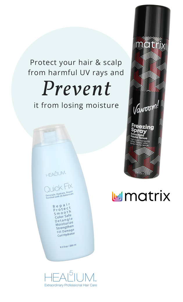 Protect your hair and scalp from harmful UV rays.