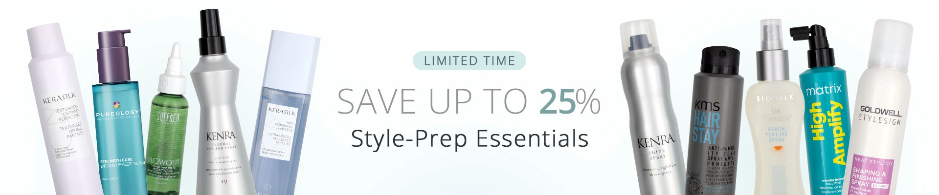 Up to 25% off | Style-Prep Essentials