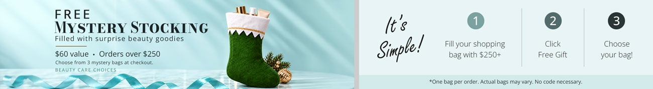 Free Beauty-Filled Mystery Bag with your next order! $60 Value